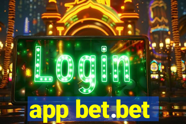 app bet.bet